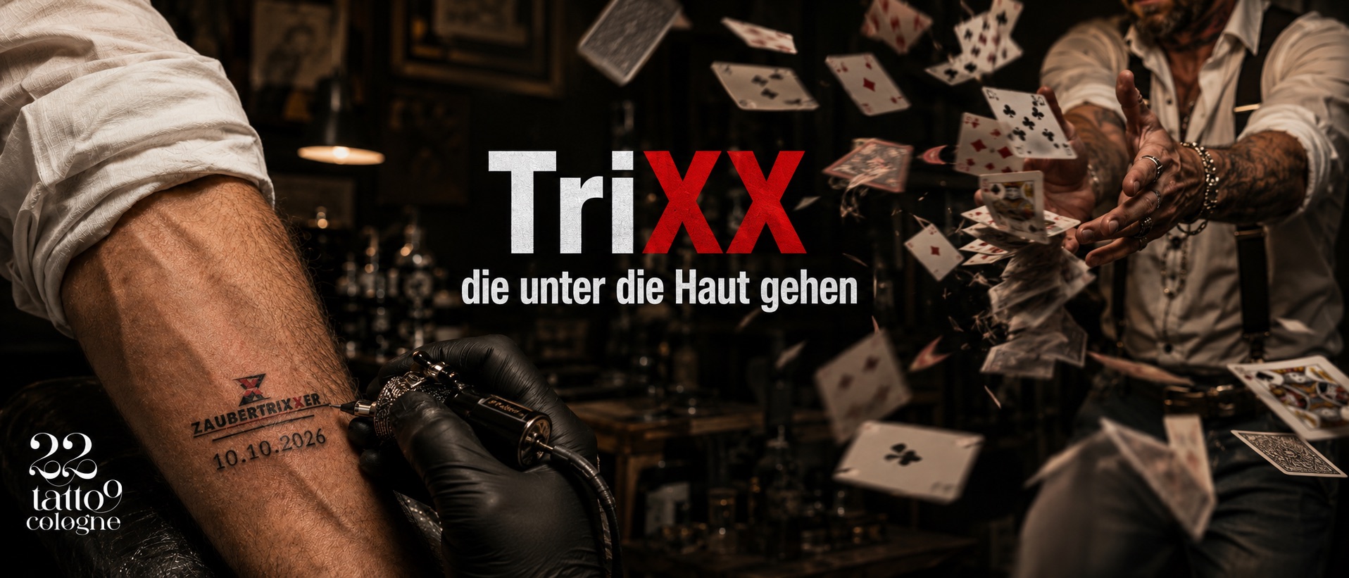 ZAUBERTRIXXER – Trixx, die unter die Haut gehen, im 22 Tattoo Cologne
